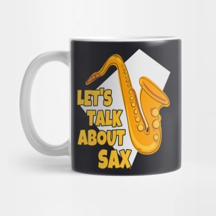 Let's talk about Sax Mug